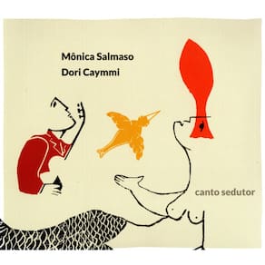 CD - Mônica Salmaso e Dori Caymmi - Canto Sedutor