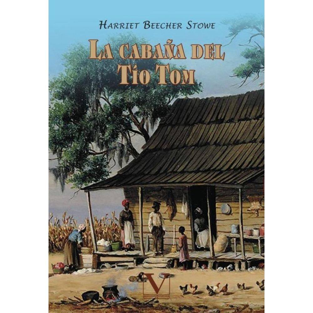 La cabaña del tío Tom - Espanhol