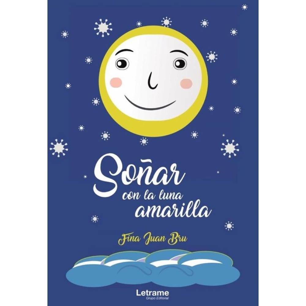 Soñar con la luna amarilla - Espanhol