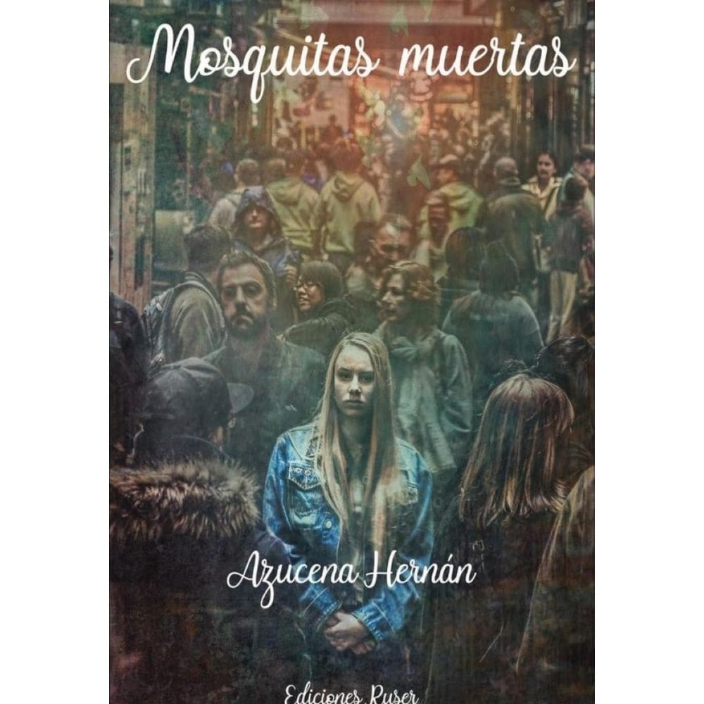 Mosquitas muertas - Espanhol