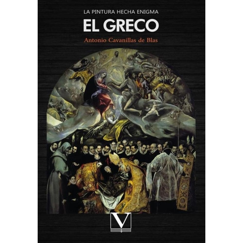 La pintura hecha enigma: El Greco - Espanhol