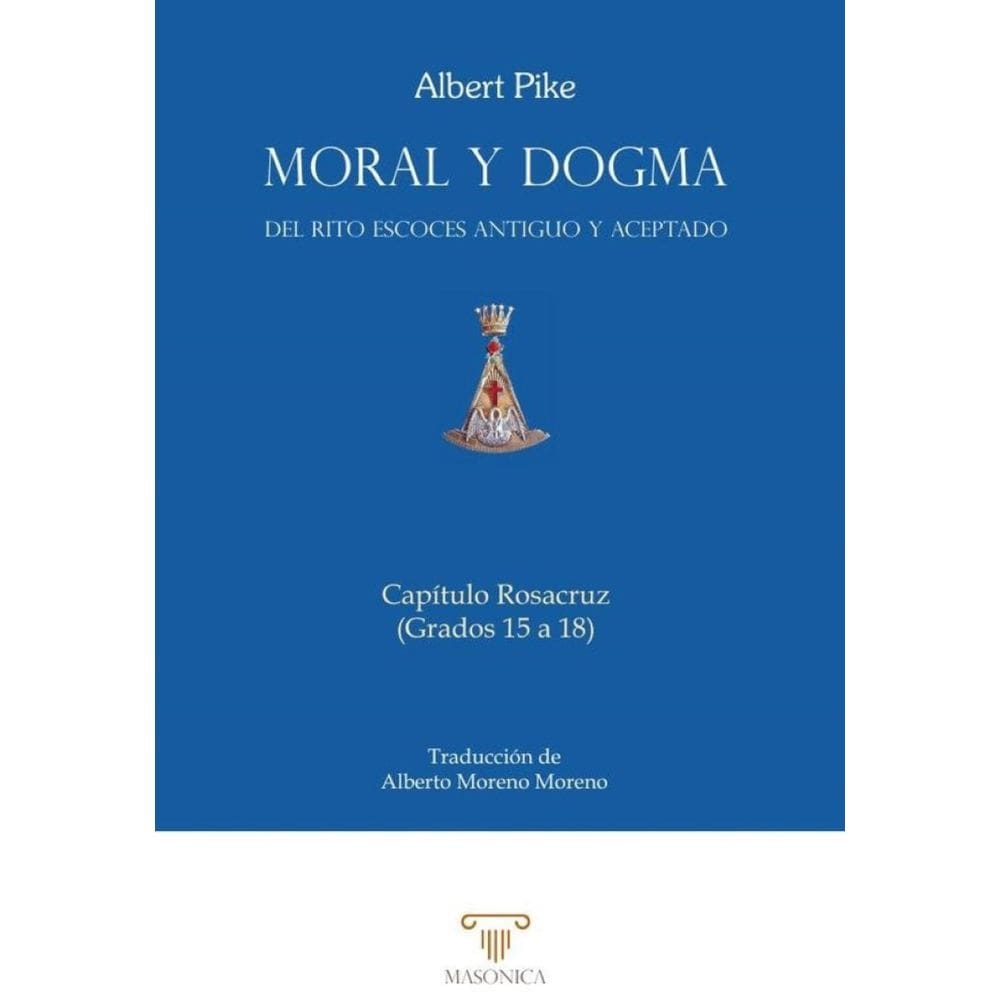 Moral y Dogma (Capítulo Rosacruz) - Espanhol