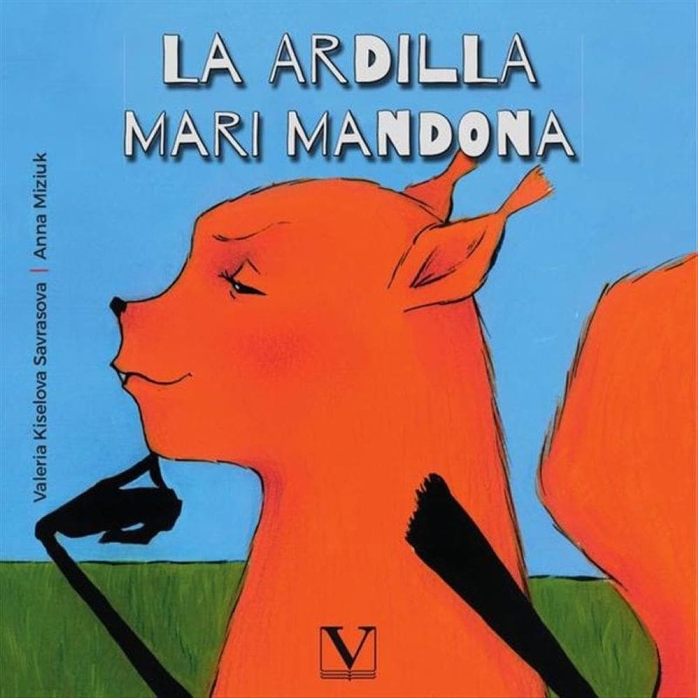 La ardilla Mari mandona - Espanhol