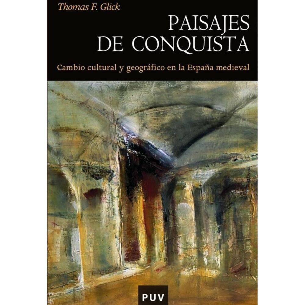 Paisajes de conquista - Espanhol