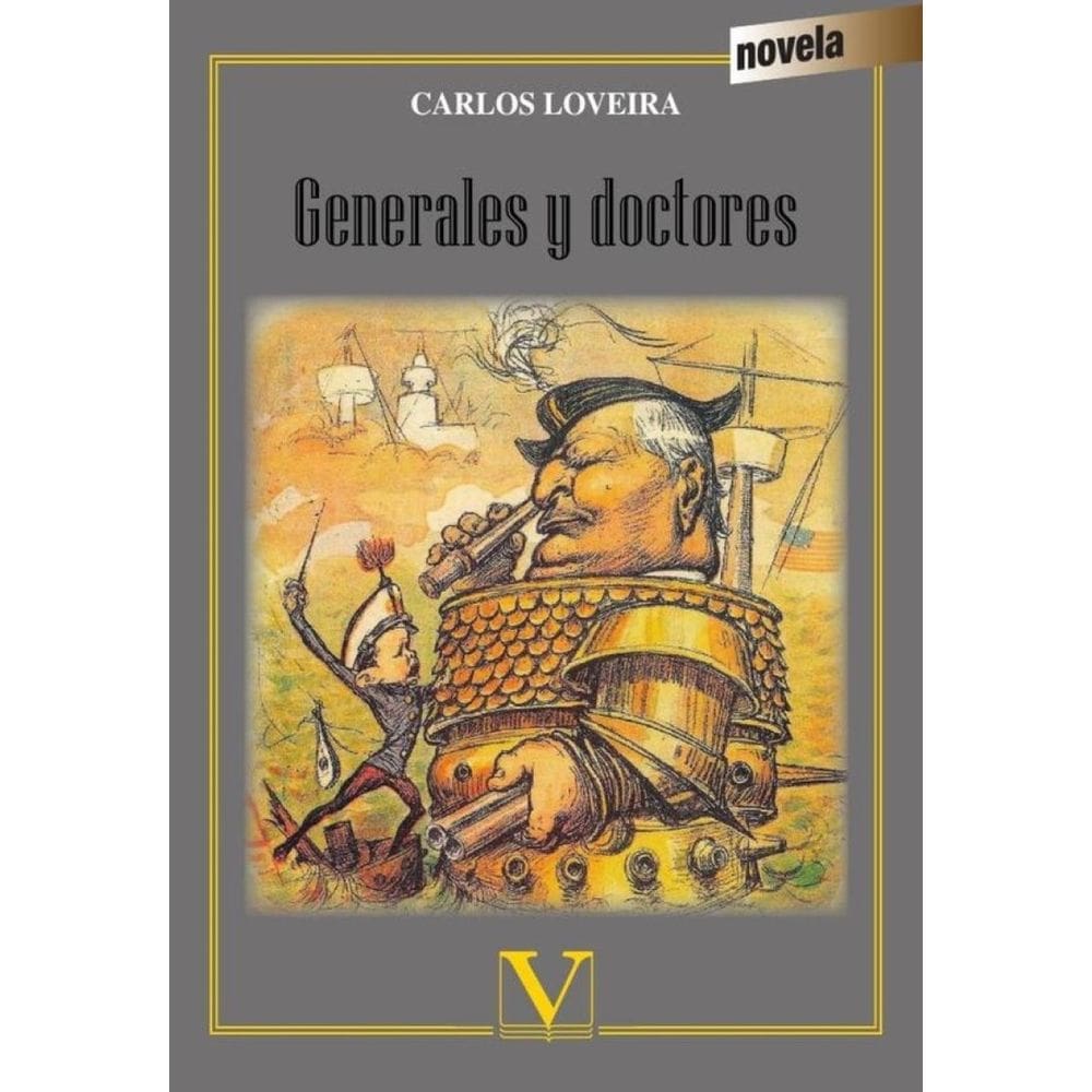 Generales y doctores - Espanhol