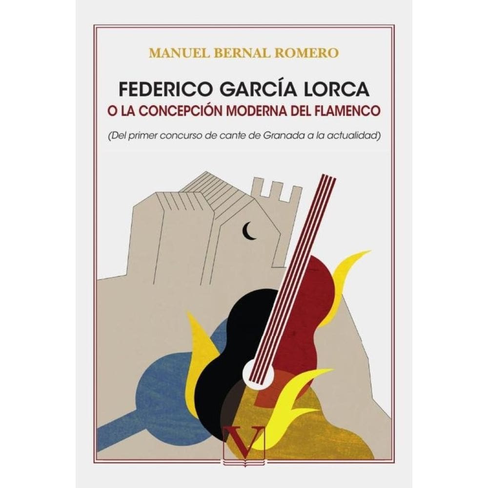 Federico García Lorca o la concepción moderna del flamenco - Espanhol
