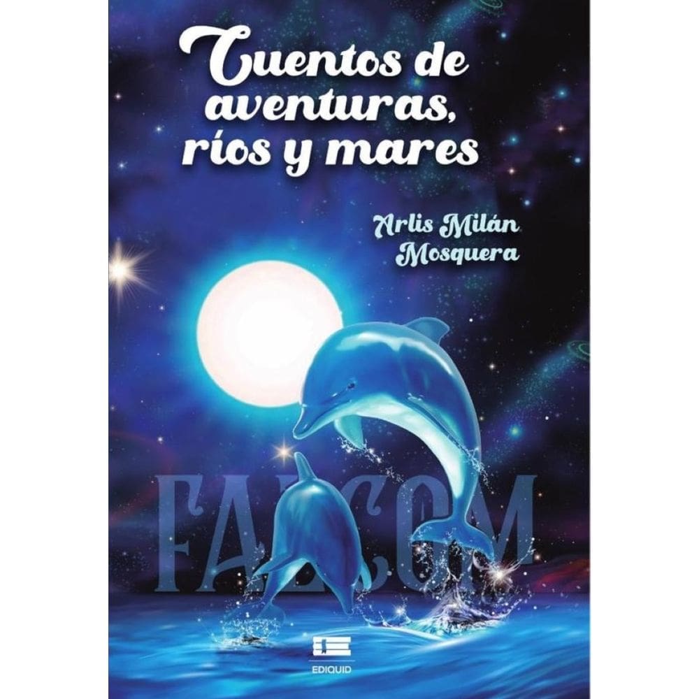 Cuentos de aventuras, ríos y mares - Espanhol