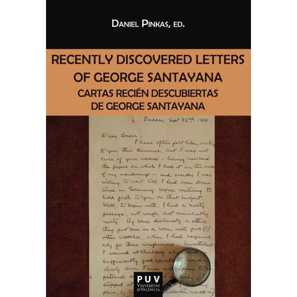Recently Discovered Letters of George Santayana - Inglês