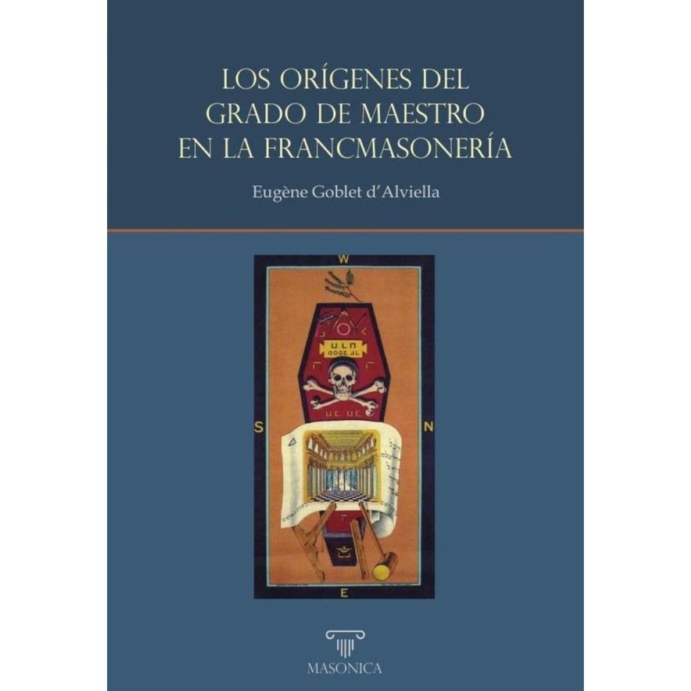Los orígenes del Grado de Maestro en la francmasonería - Espanhol