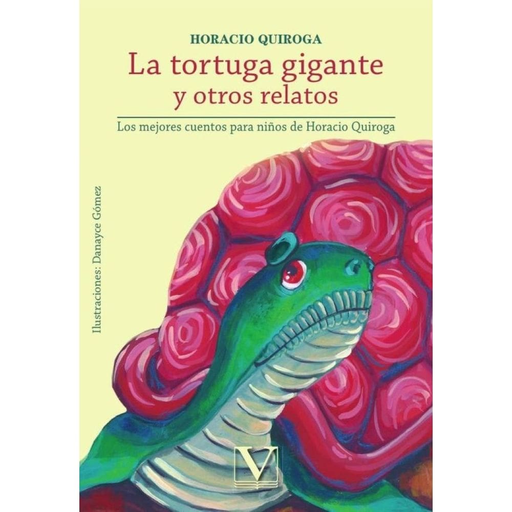 La tortuga gigante y otros relatos - Espanhol