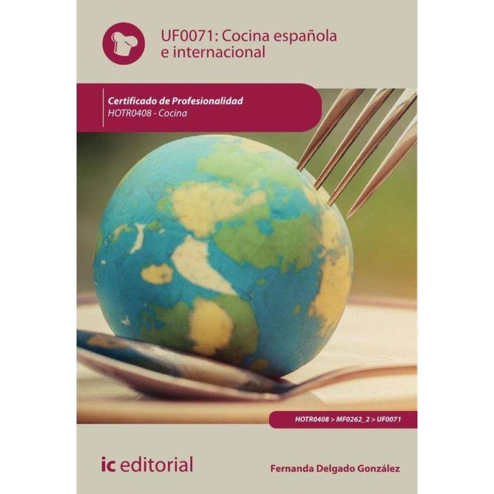 Cocina española e internacional. HOTR0408 - Cocina - Espanhol