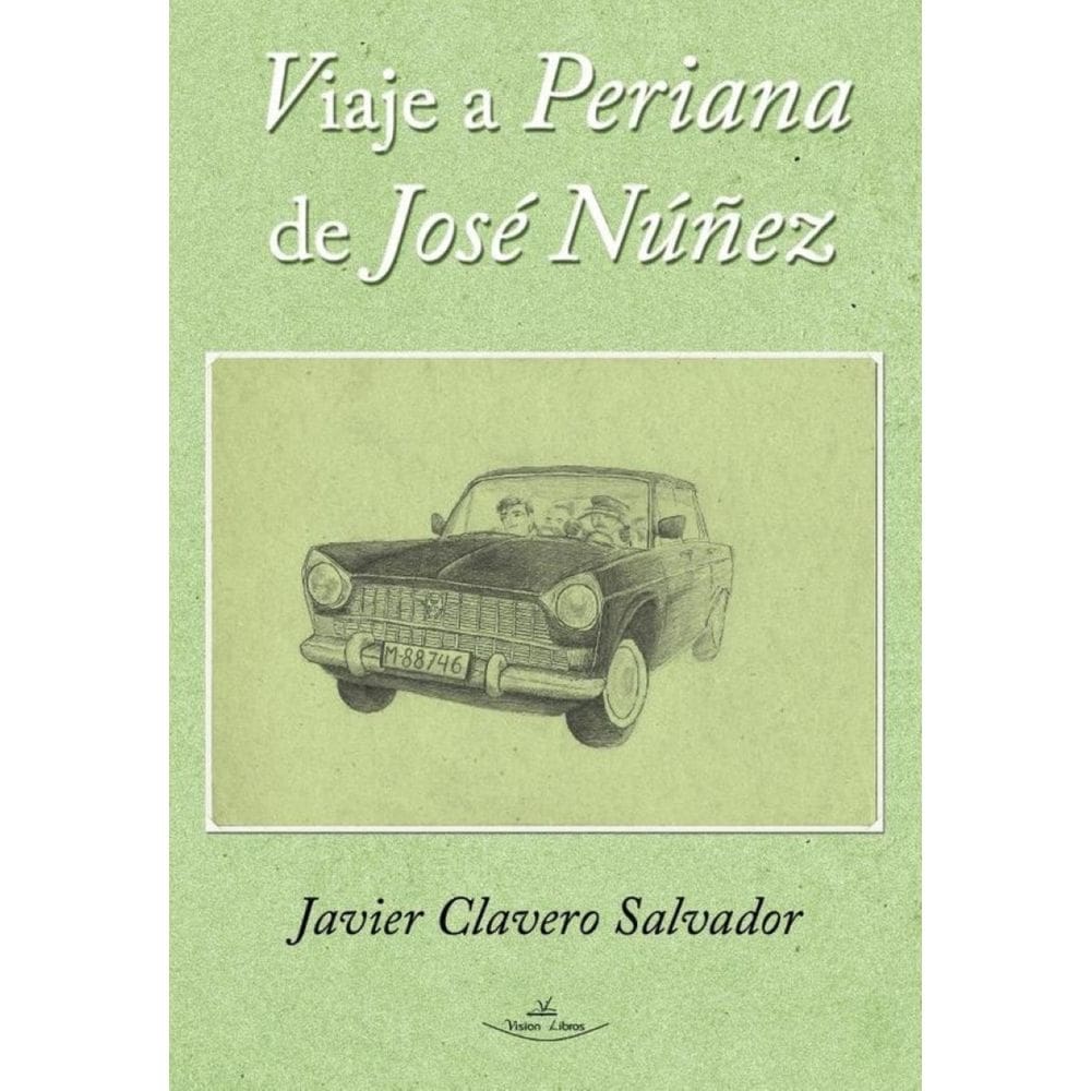 Viaje a Periana de Jose Núñez - Espanhol