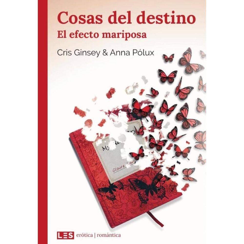 Cosas del destino (II): El efecto mariposa  - Espanhol