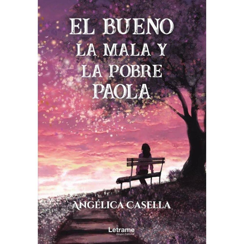 El bueno, la mala y la pobre Paola - Espanhol