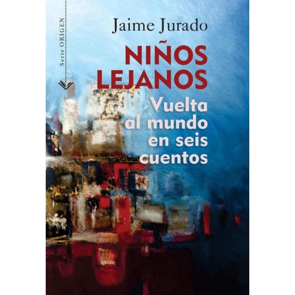 Niños lejanos - Espanhol