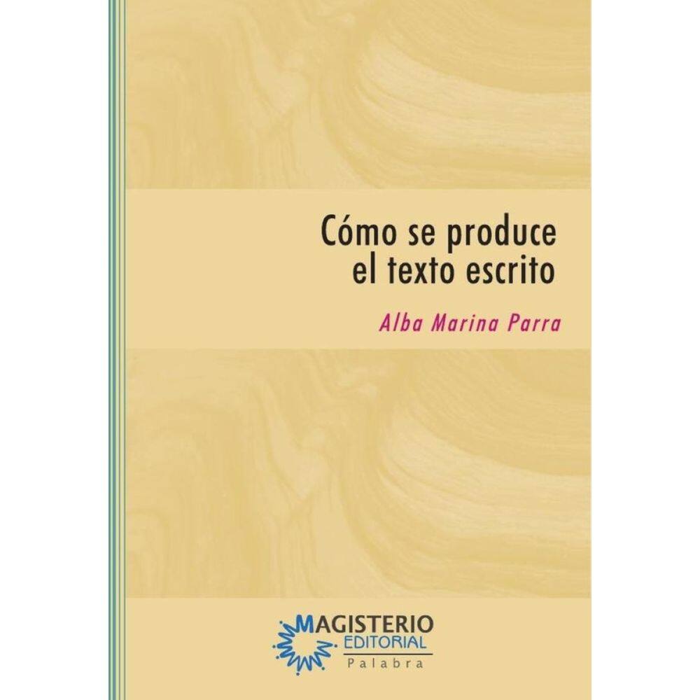 Cómo se produce el texto escrito - Espanhol