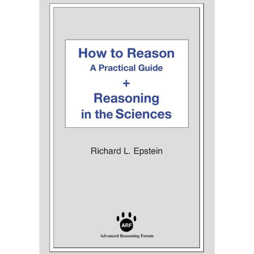 How to Reason + Reasoning in the Sciences - Inglês
