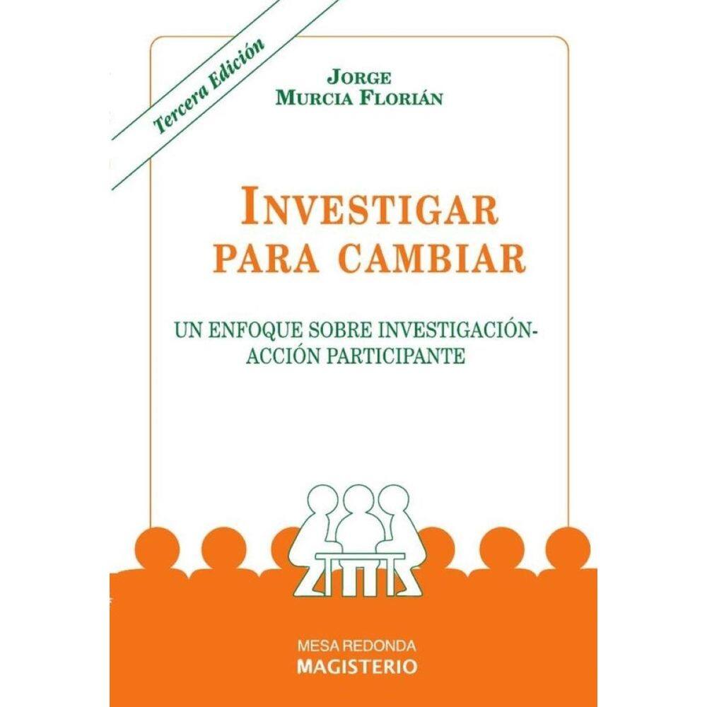 Investigar para cambiar - Espanhol