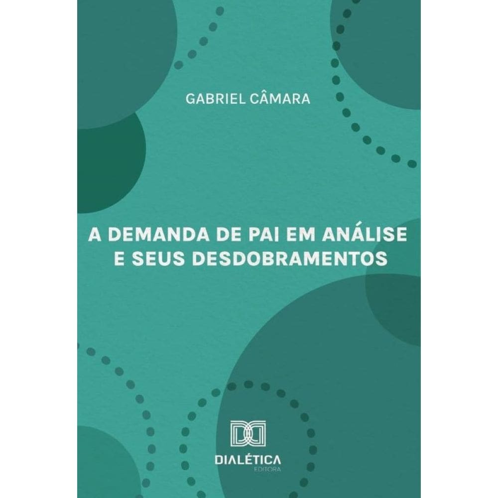 A demanda de pai em análise e seus desdobramentos - Português