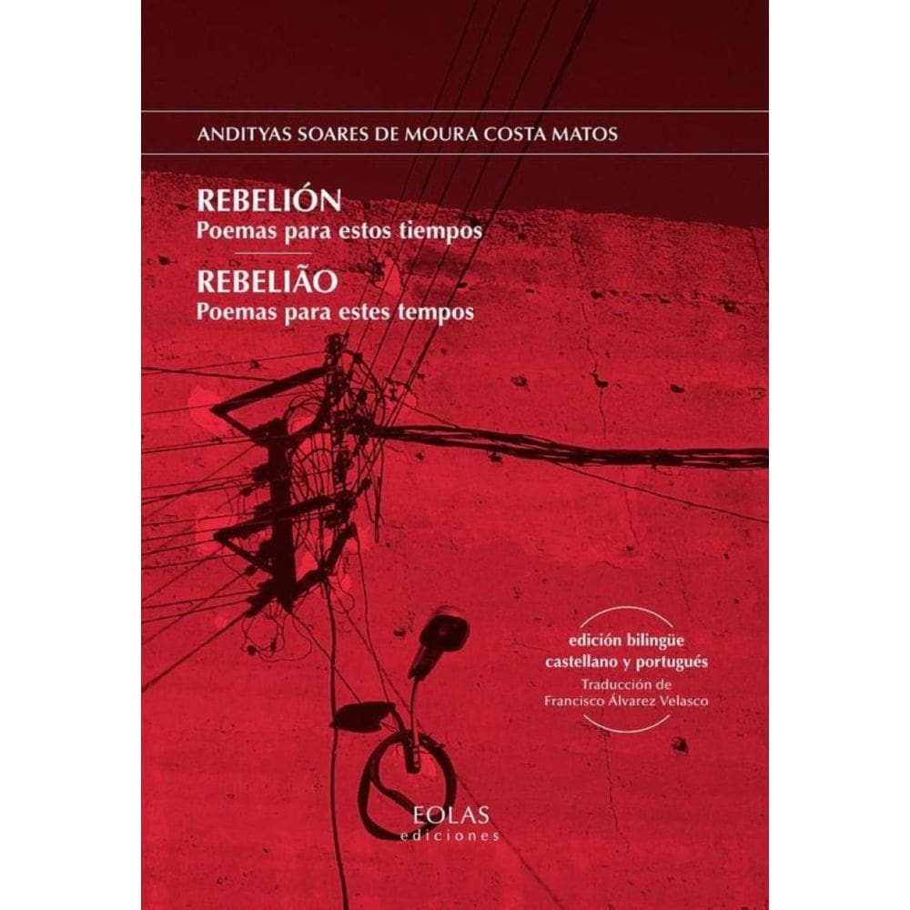 Rebelión Poemas para estos tiempos - Espanhol