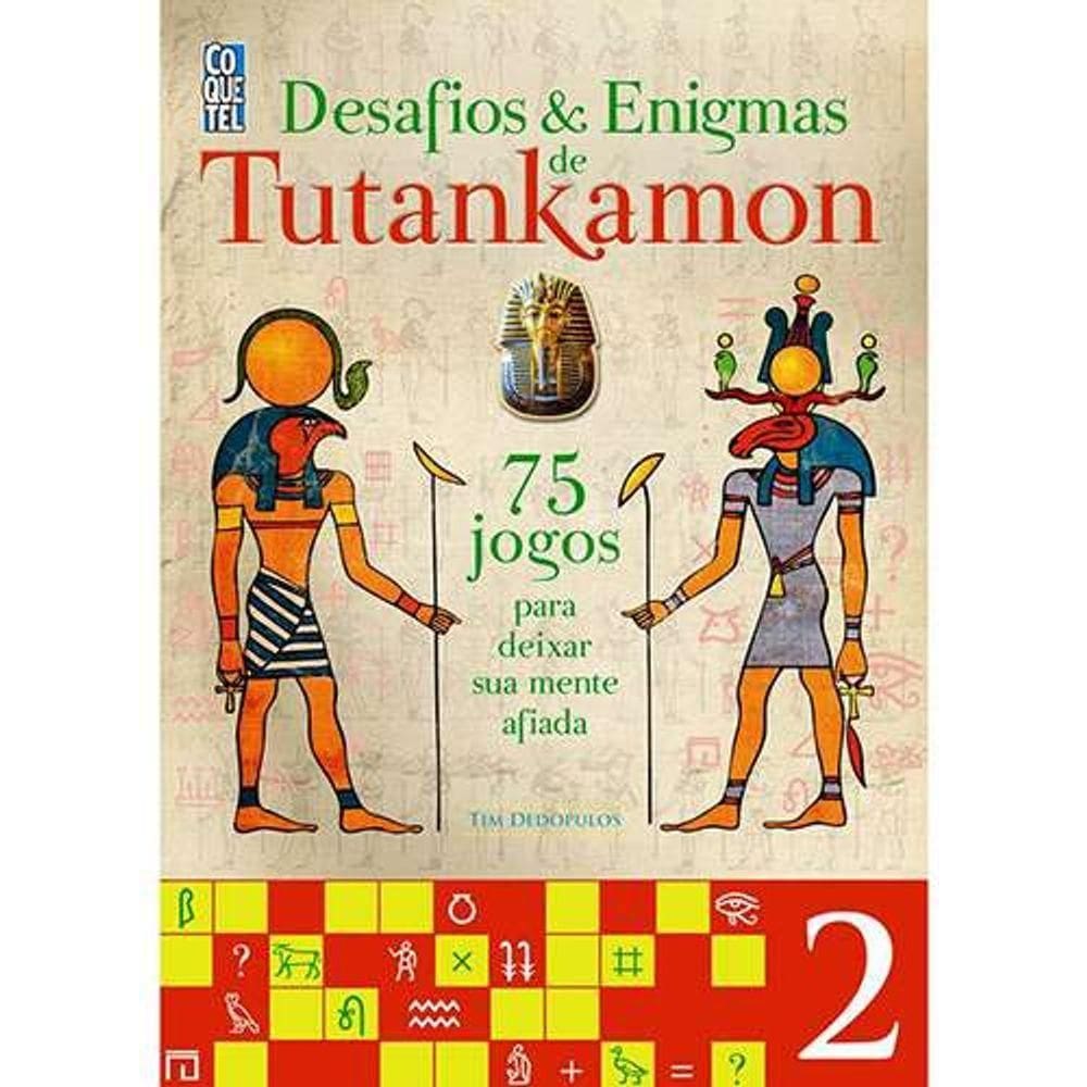 Livro Desafios & Enigmas De Tutankamon Ed. 2