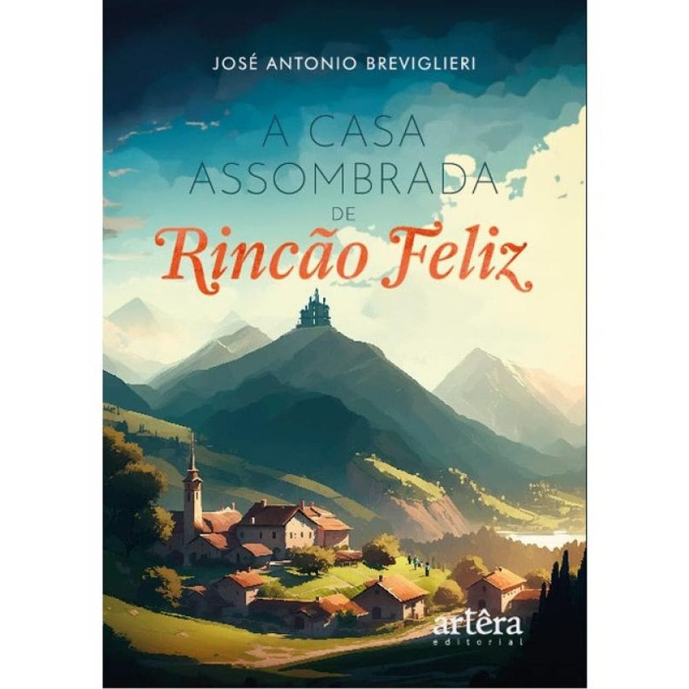 A Casa Assombrada De Rincão Feliz