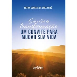 Sob O Sol Da Transformação
