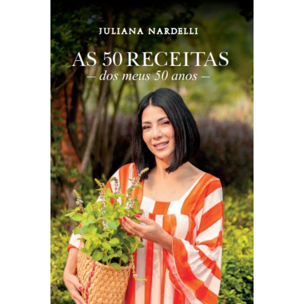As 50 receitas dos meus 50 anos