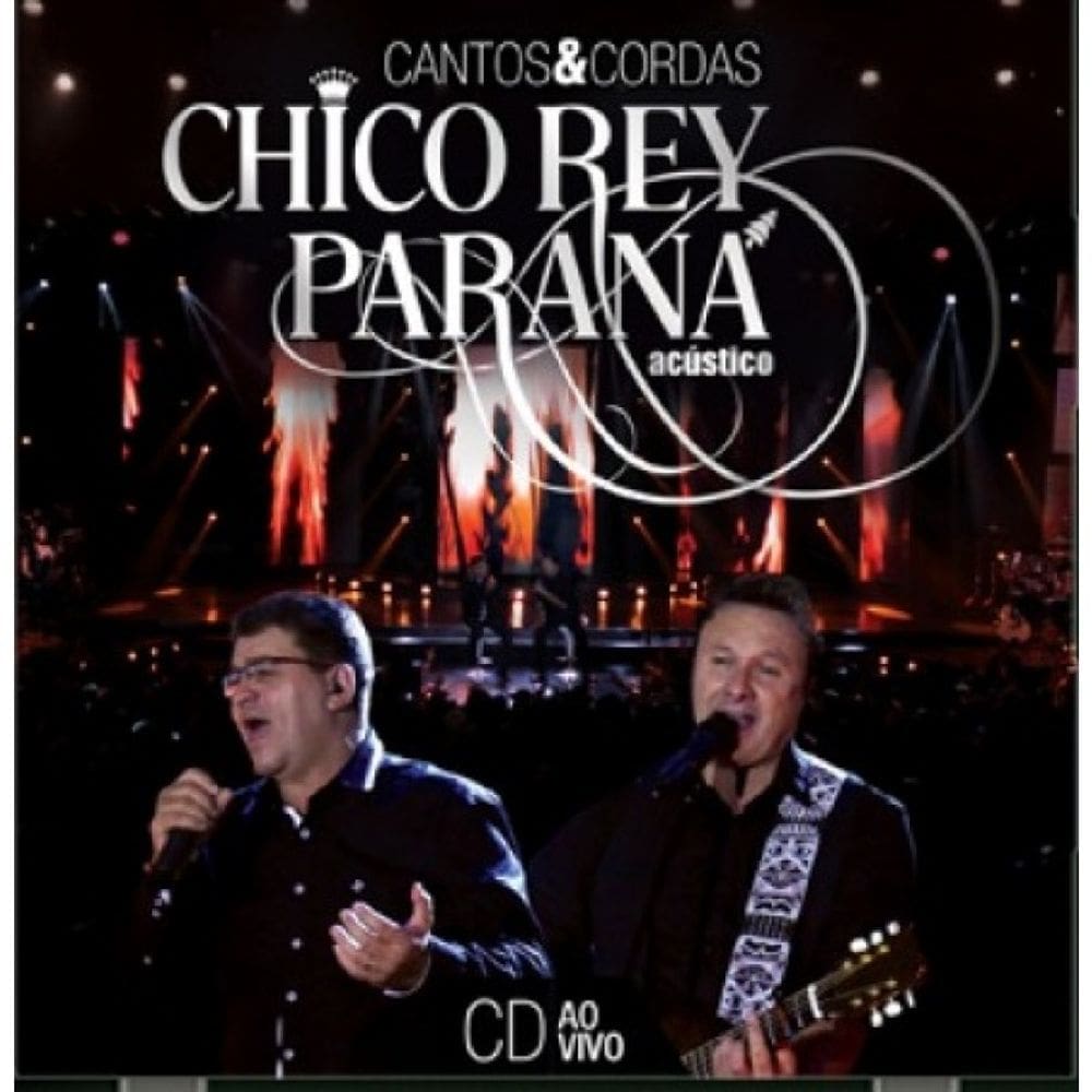 Chico Rey E Parana Contos E Cordas Ao Vivo Dvd + Cd