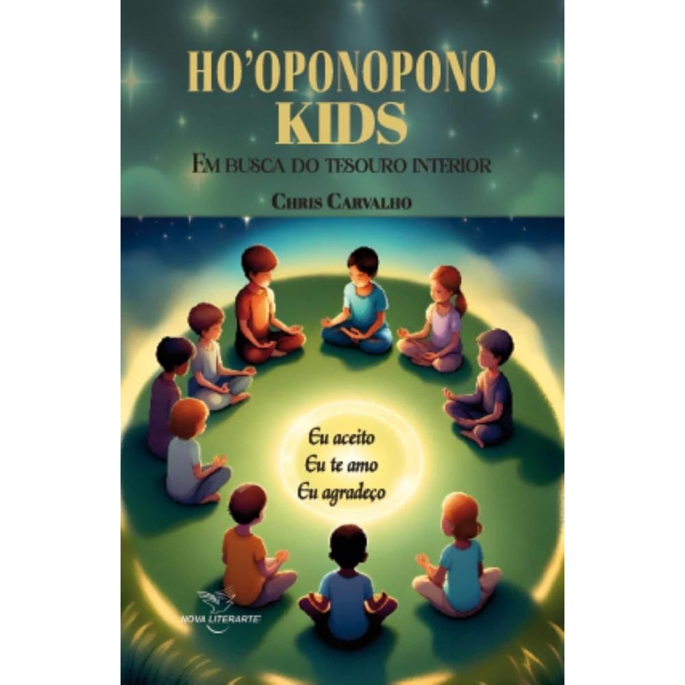 Hooponopono kids: Em busca do tesouro interior