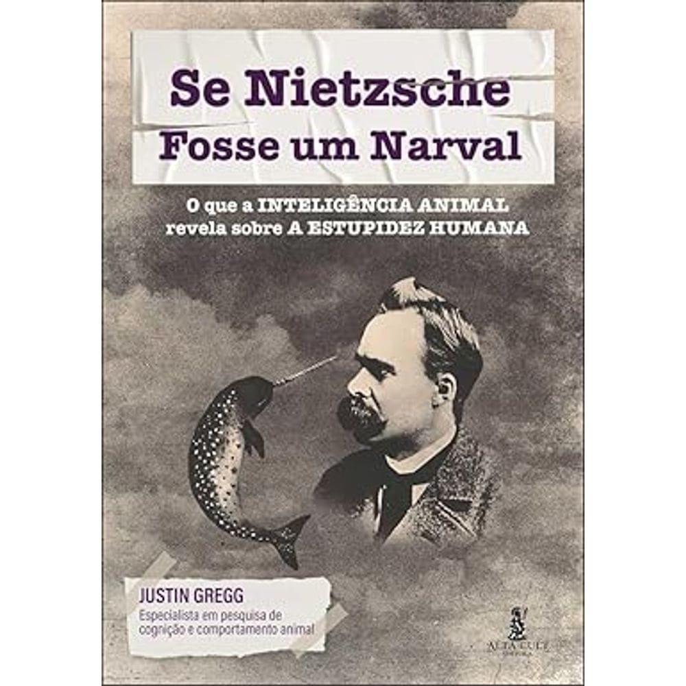 Se Nietzsche fosse um narval
