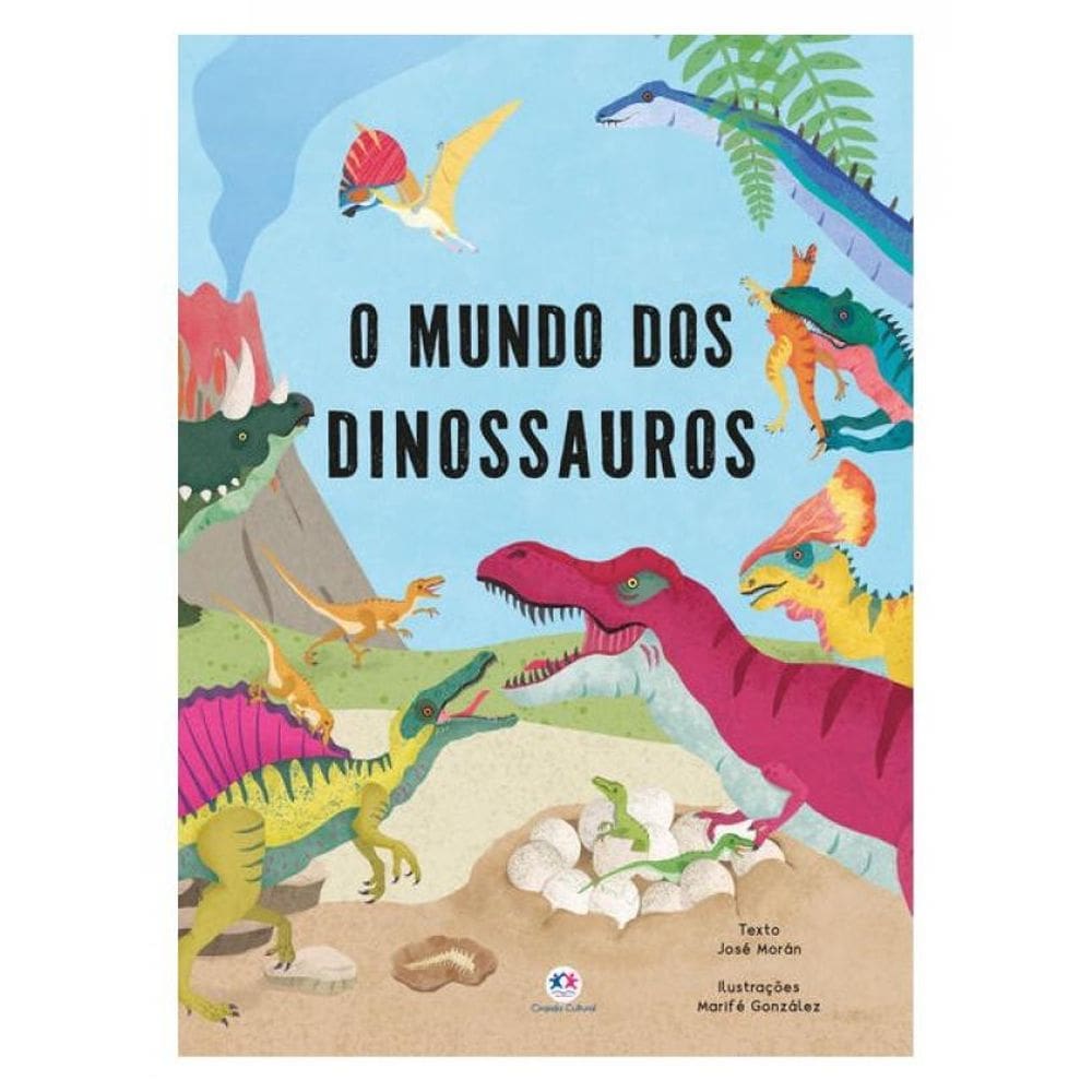 O Mundo Dos Dinossauros