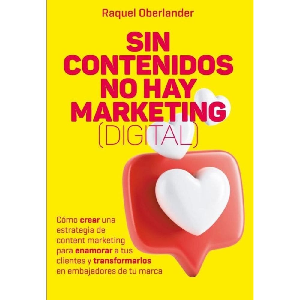 Sin contenidos no hay marketing (digital) - Espanhol