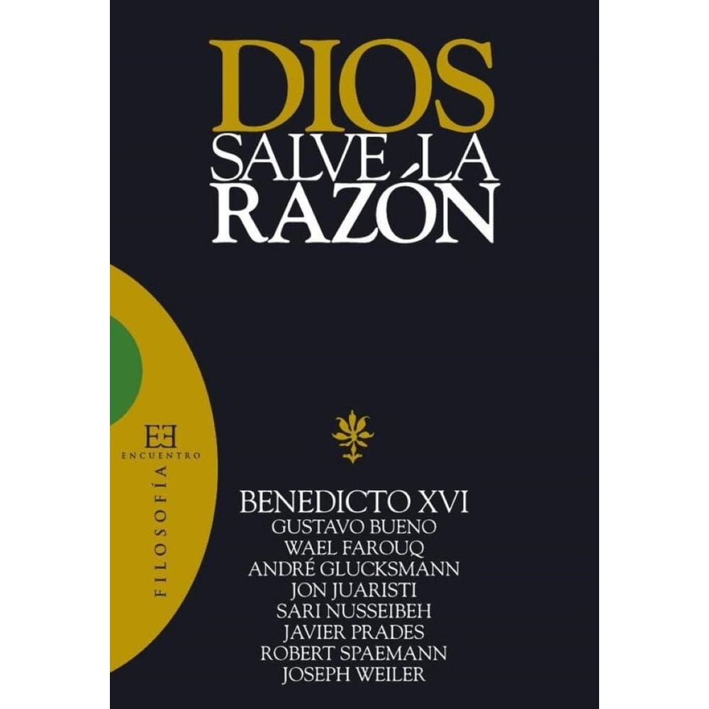 Dios salve la razón - Espanhol