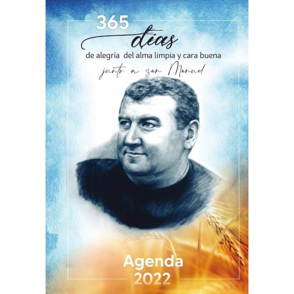 365 Días de alegría del alma limpia y cara buena, junto a san Manuel - Espanhol