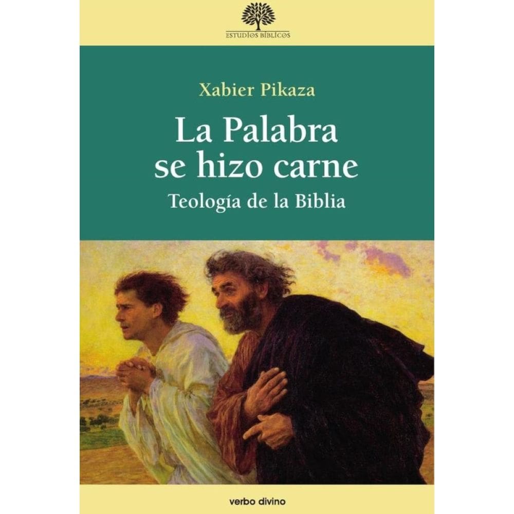 La Palabra se hizo carne - Espanhol