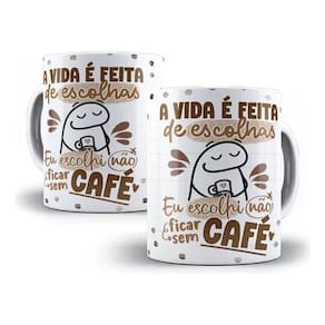 Caneca Frases Café Engraçada Meme Flork Personalizada 13