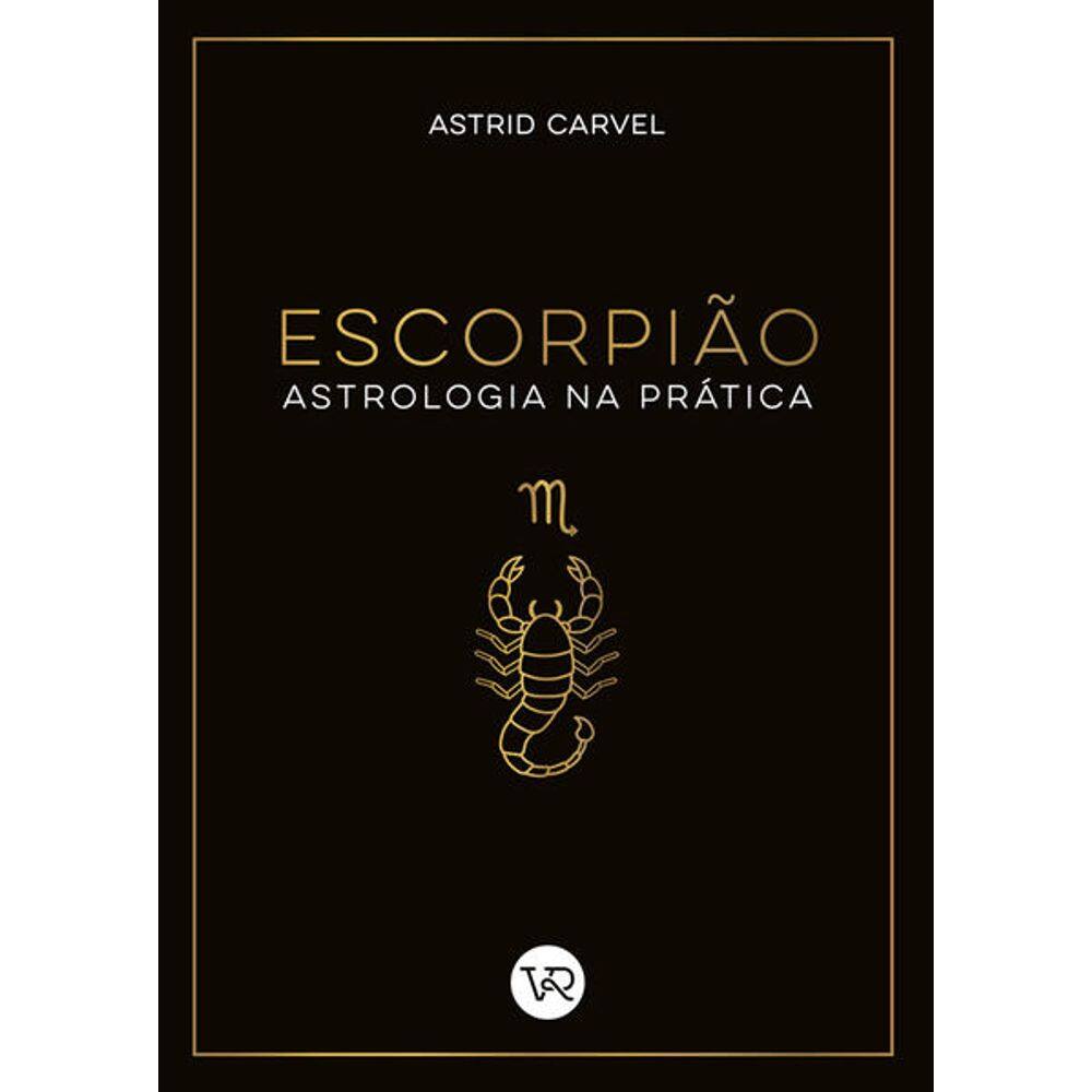 Astrologia na Pratica: Escorpião