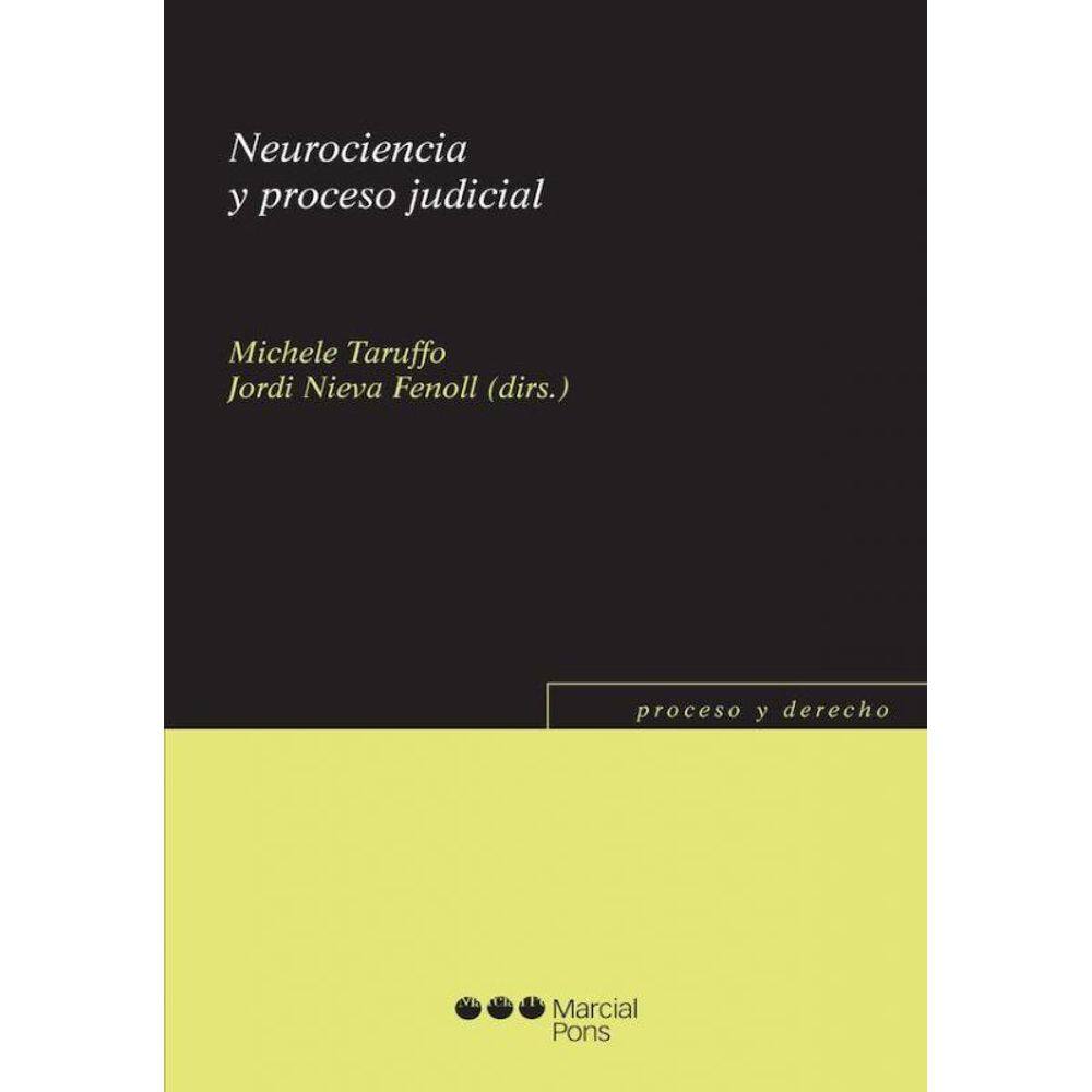 Neurociencia Y Proceso Judicial - 2013