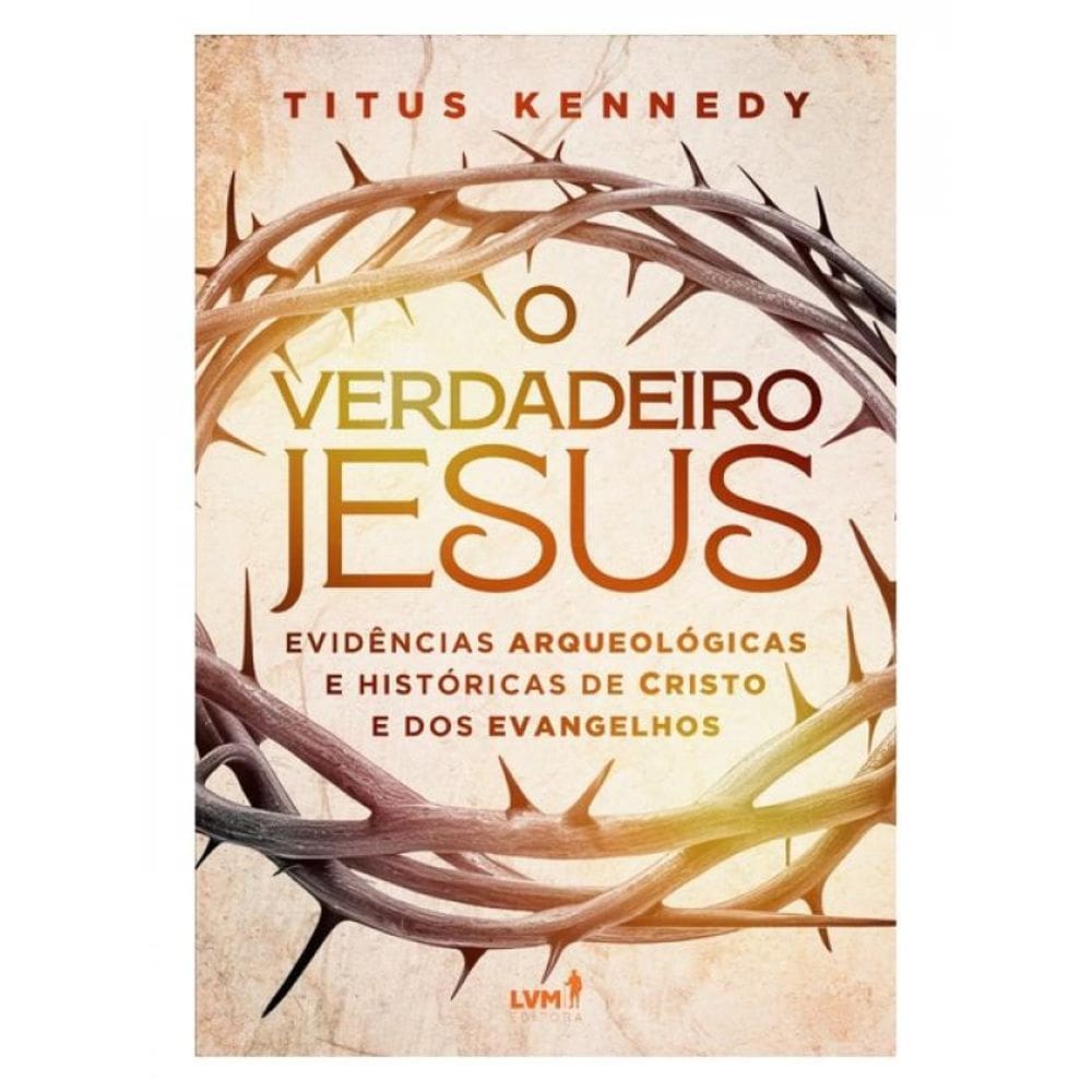 O Verdadeiro Jesus