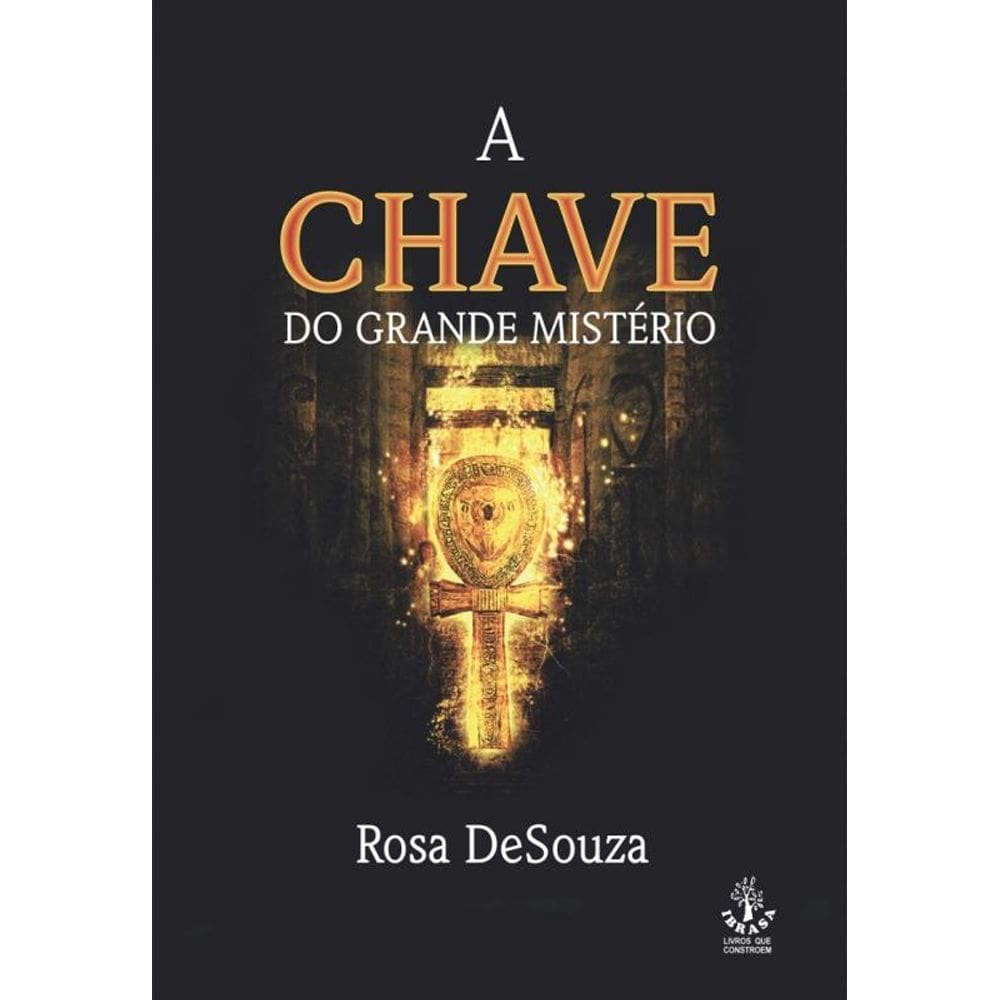 A Chave Do Grande Mistério