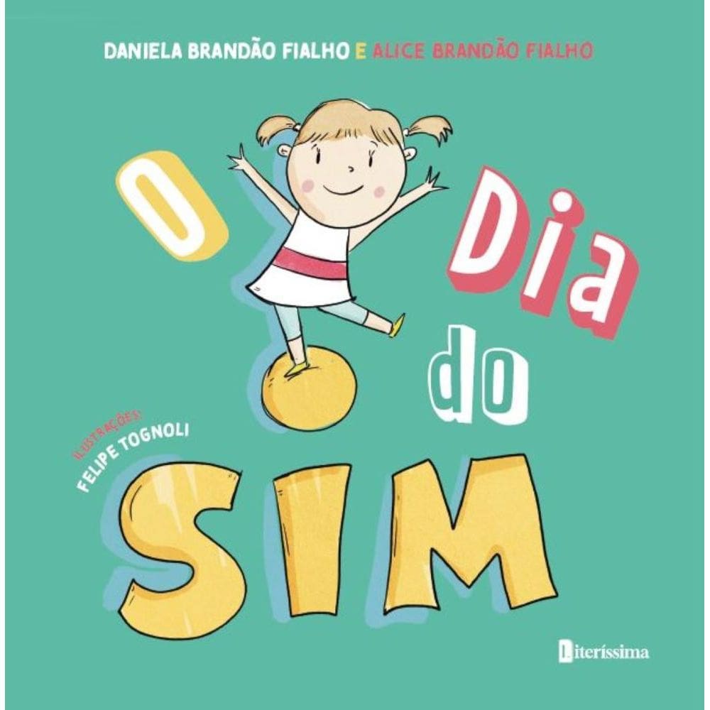 O Dia do Sim