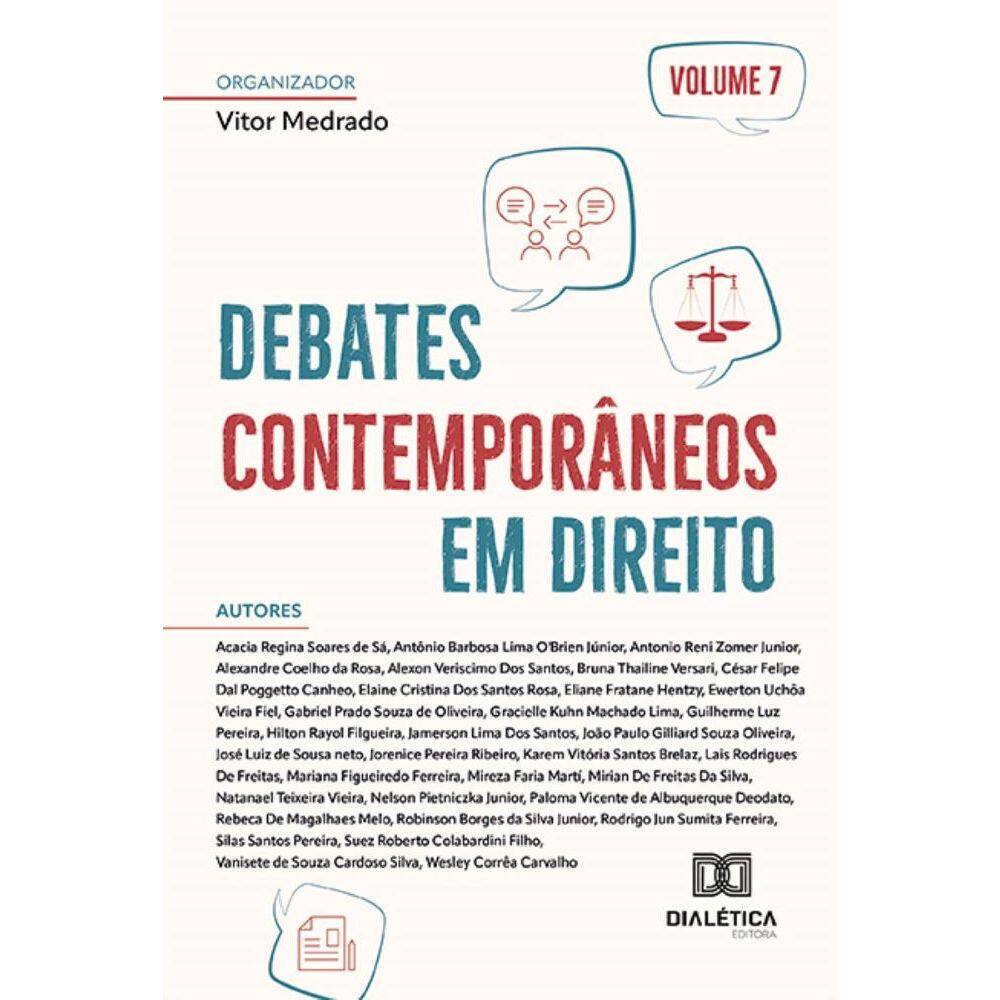 Debates contemporâneos em Direito - Volume 7