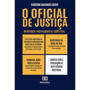 O oficial de justiça: burocrata pacificador de conflitos