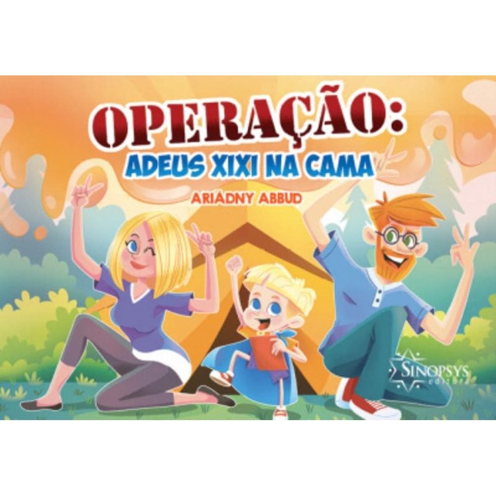 Operação: Adeus Xixi Na Cama