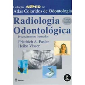 Radiologia Odontologica Proced. Ilustr.