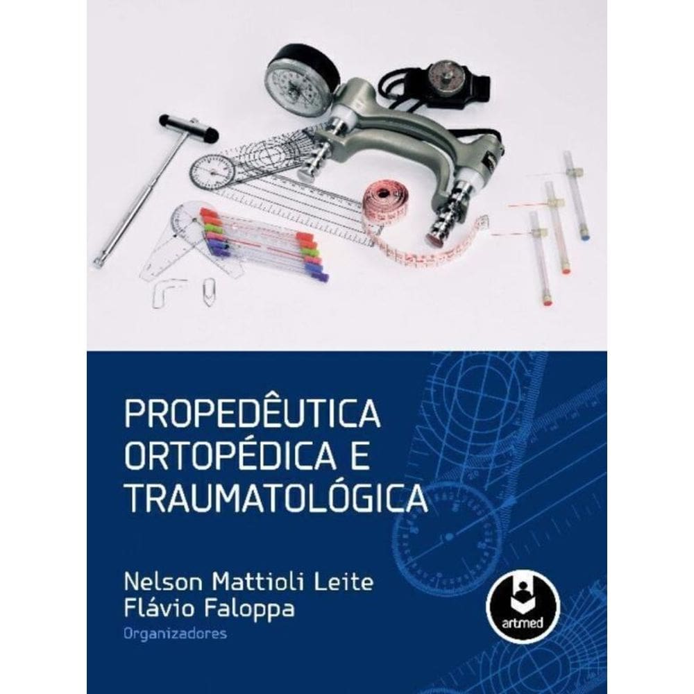 Propedeutica Ortopedica e Traumatologica