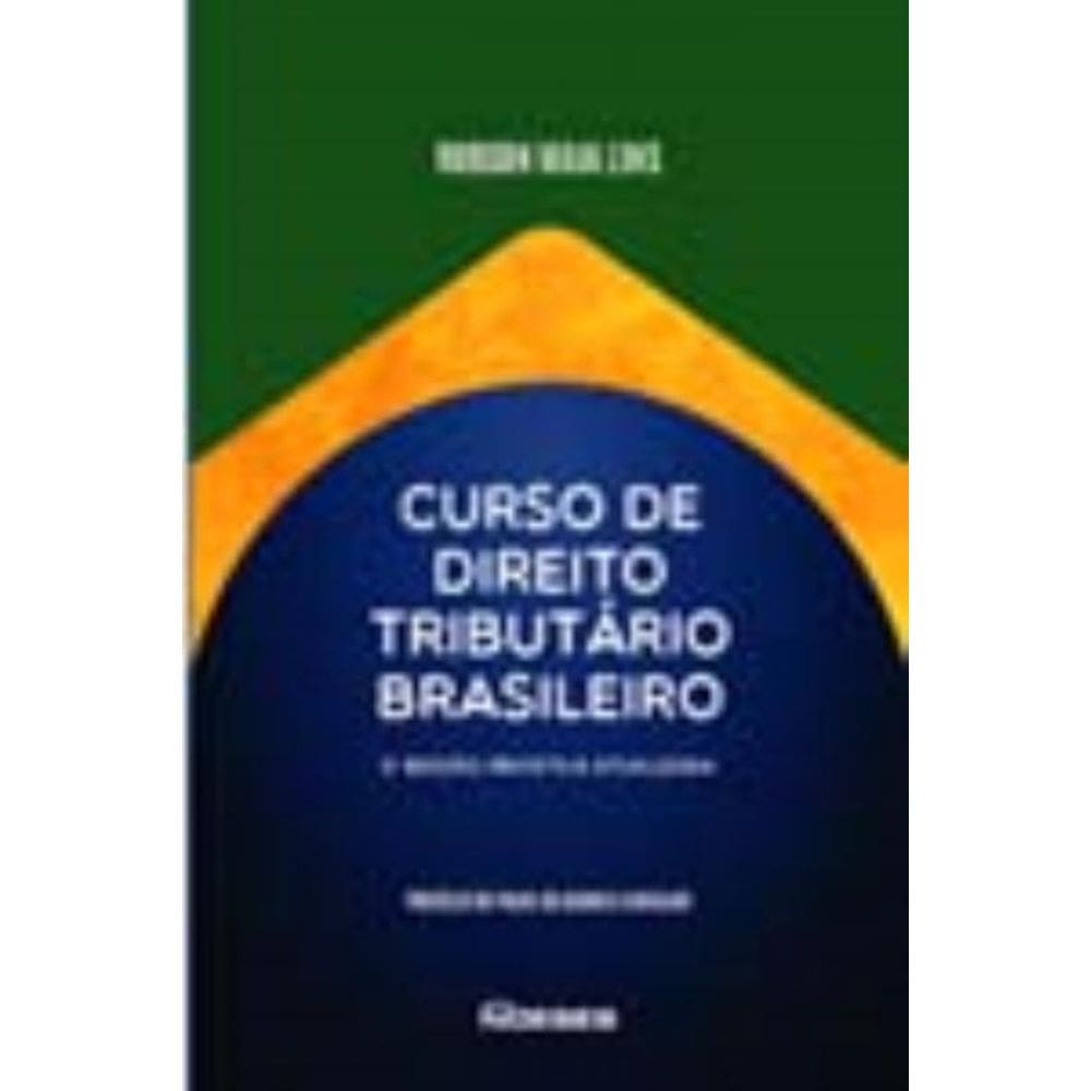 Curso De Direito Tributário Brasileiro - 02Ed/23