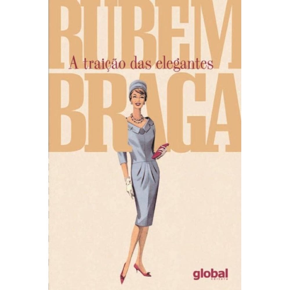 Traição das Elegantes, A