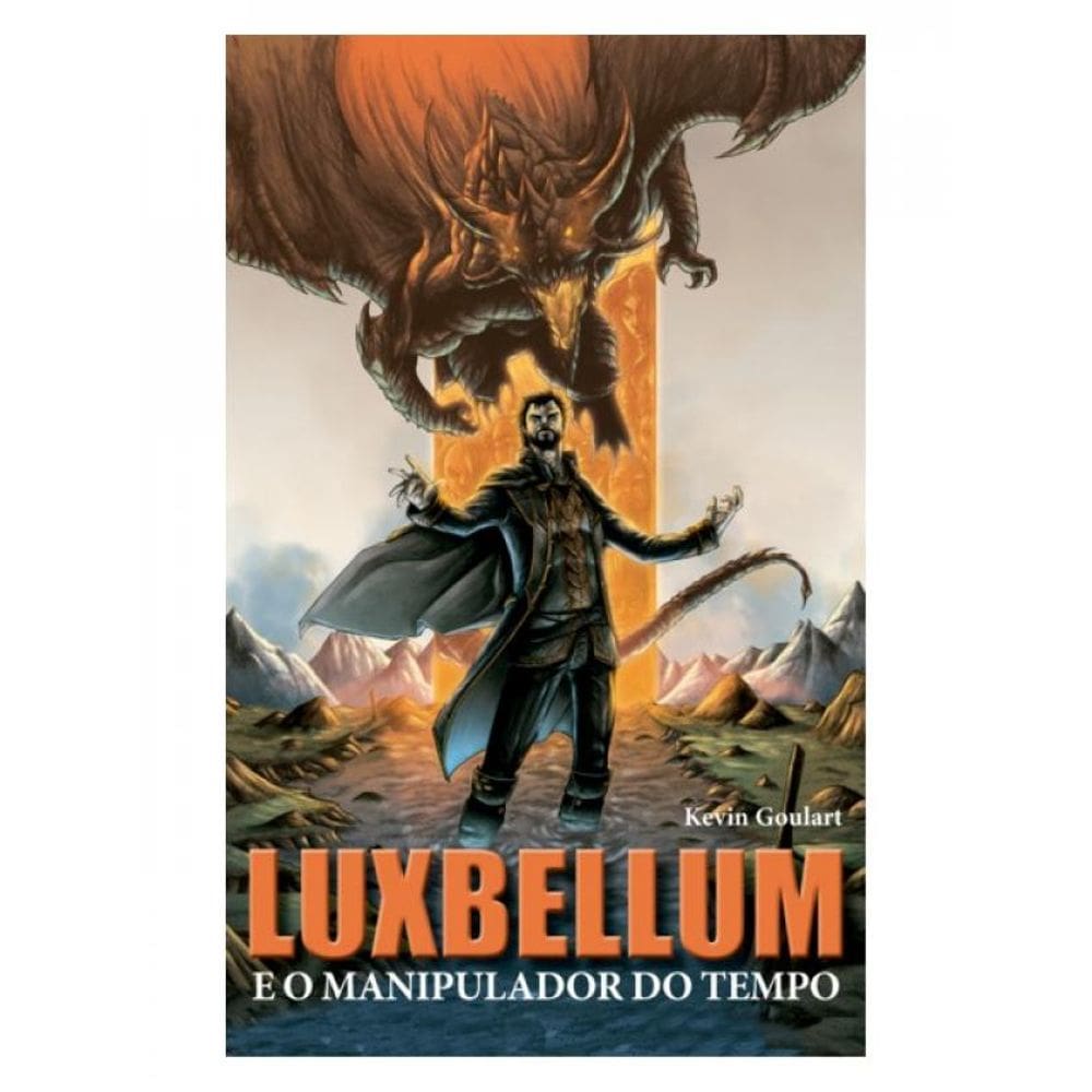 Luxbellum E O Manipulador Do Tempo